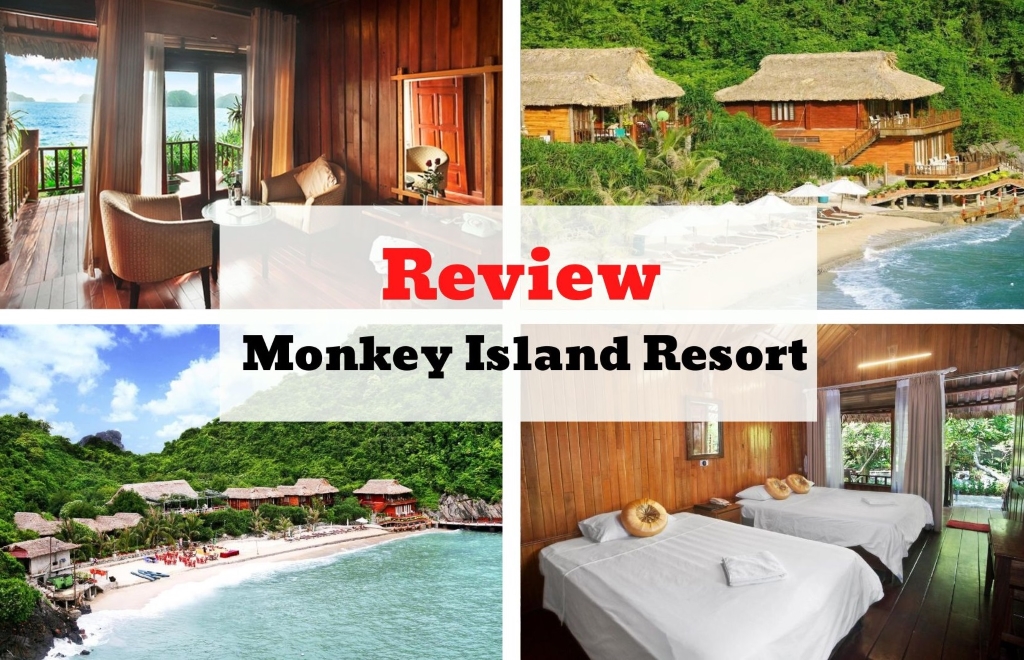 Review Monkey Island Resort - Tây Nguyên thu nhỏ giữa vịnh Lan Hạ